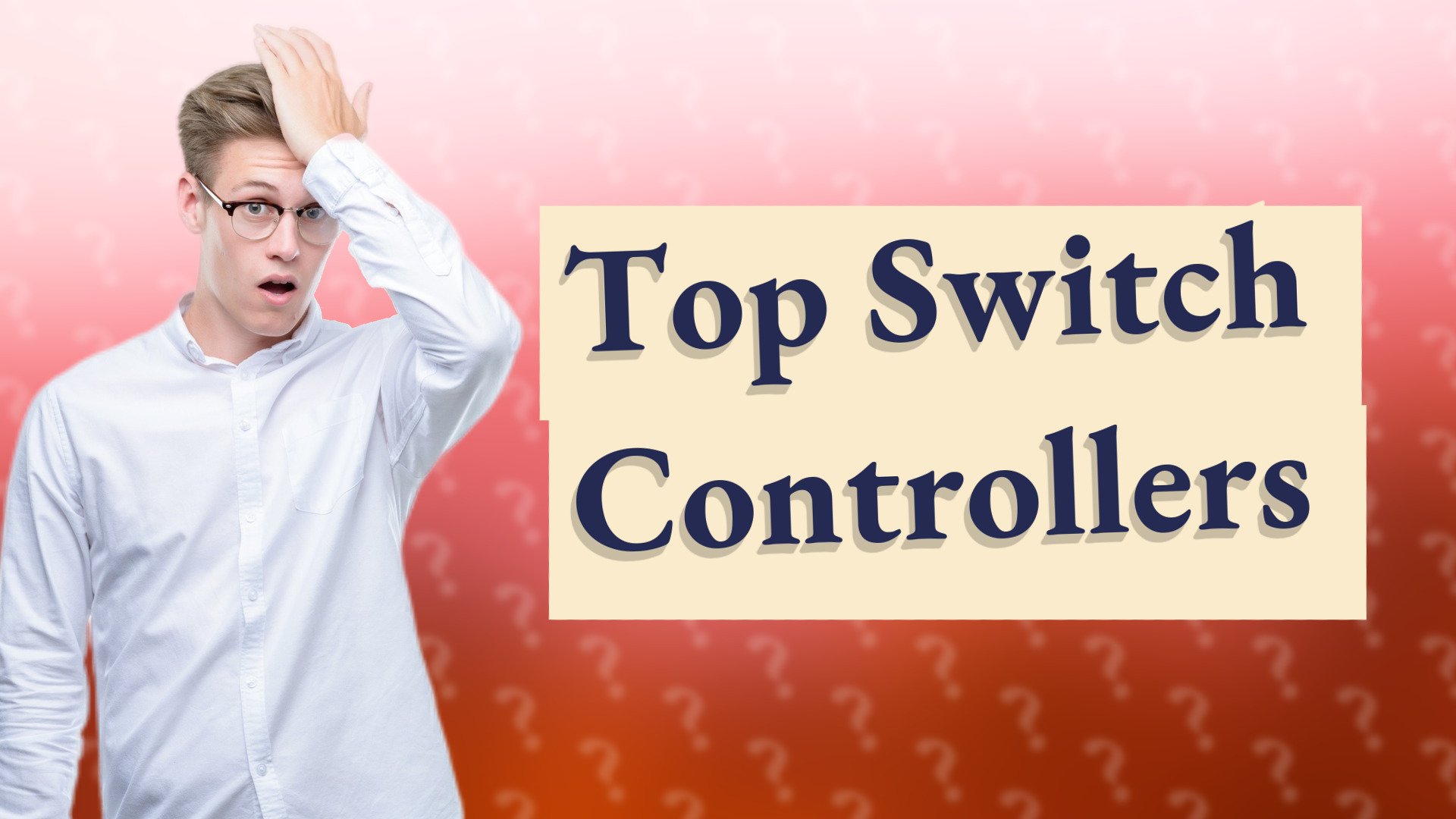 Top Switch Controllers