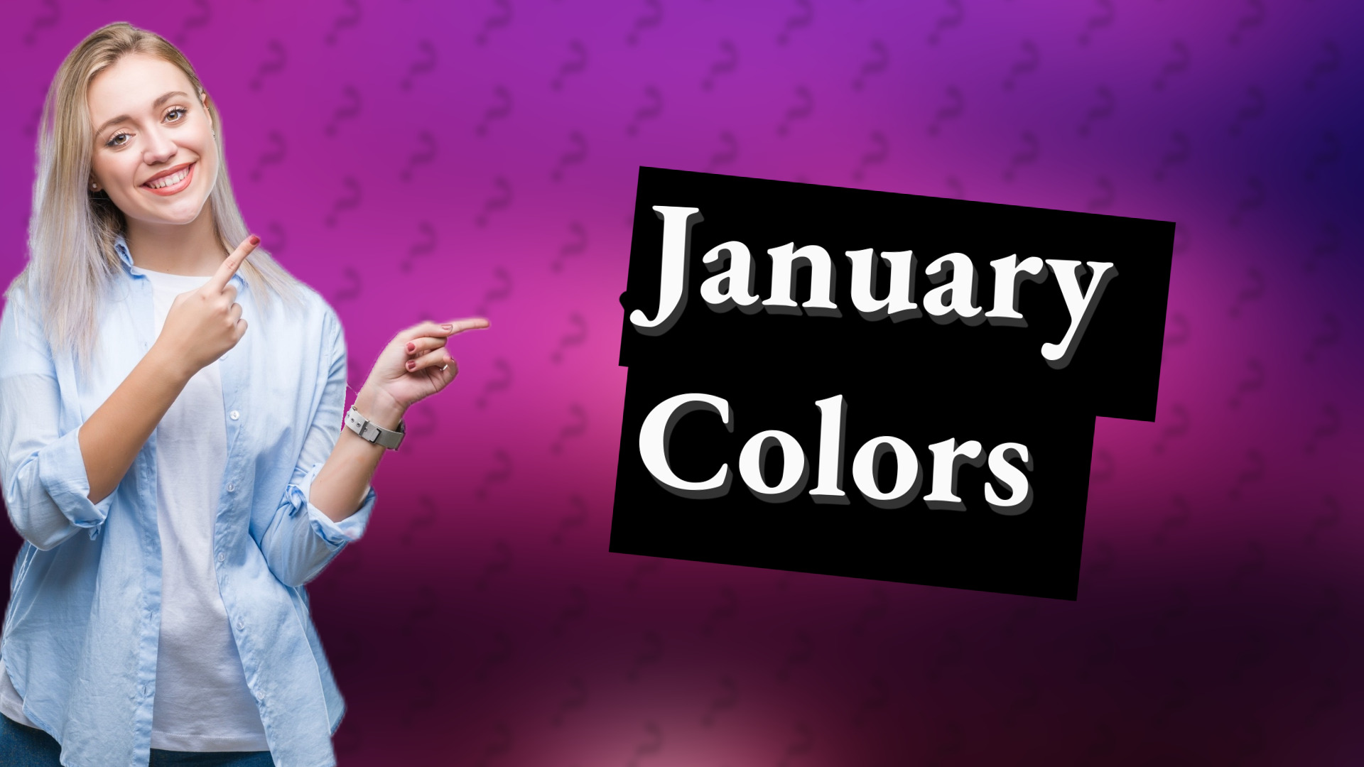 January Colors