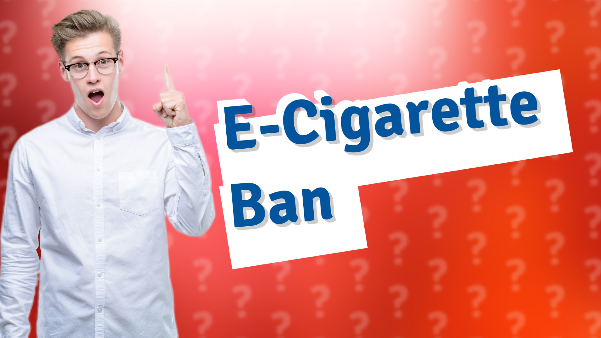 E-Cigarette Ban
