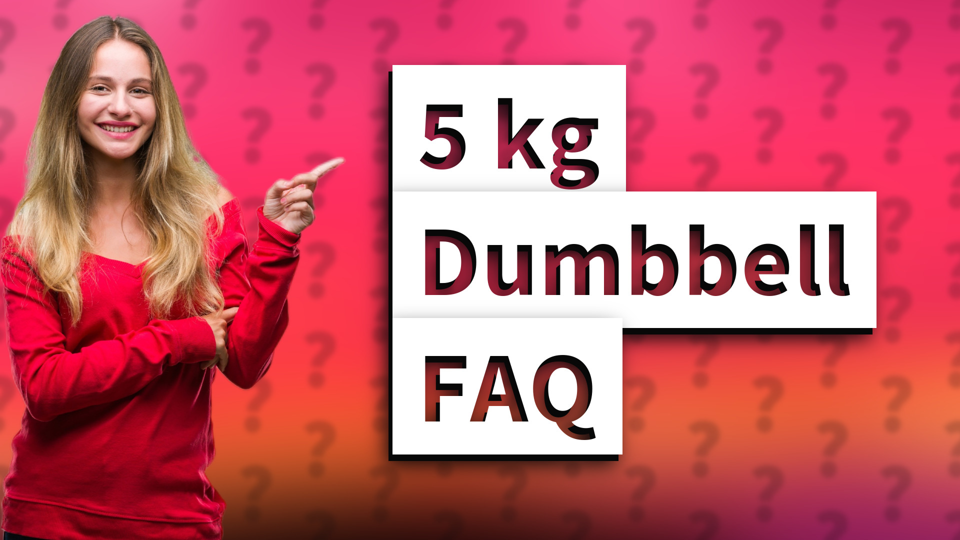 5 kg Dumbbell FAQ
