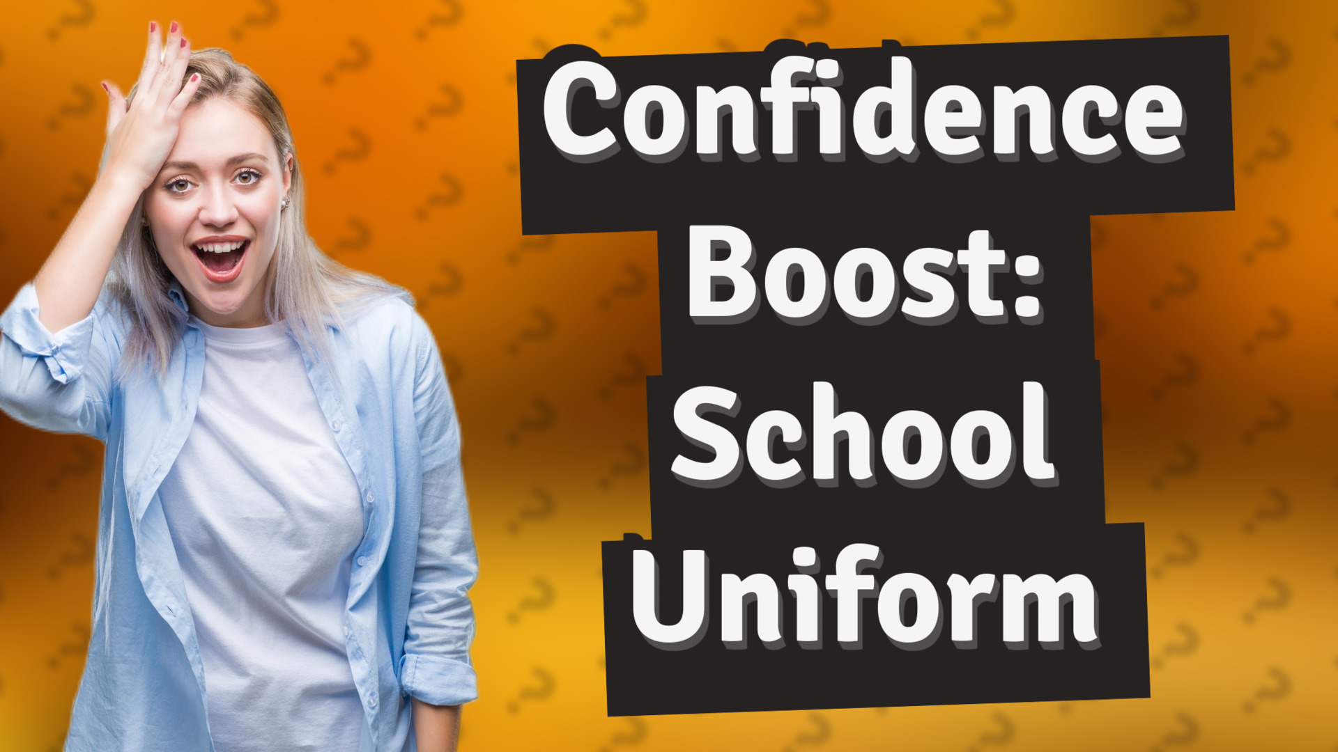 Confidence Boost: School Uniform