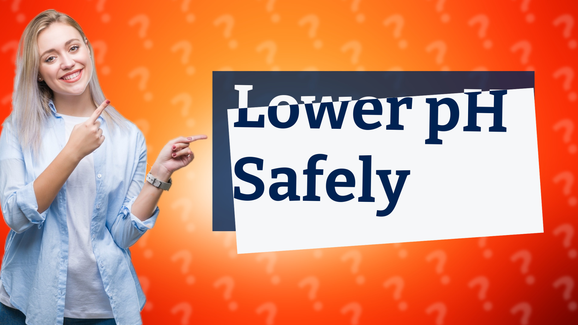 Lower pH Safely