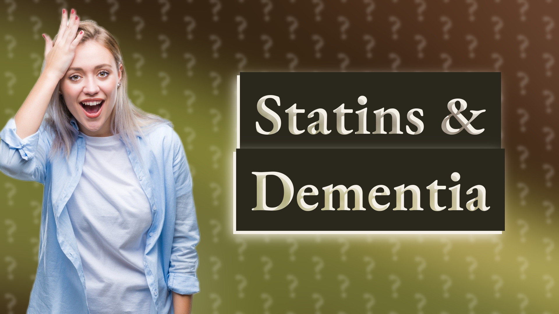 Statins & Dementia