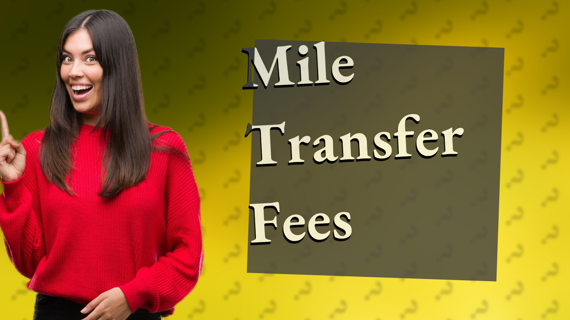Mile Transfer Fees
