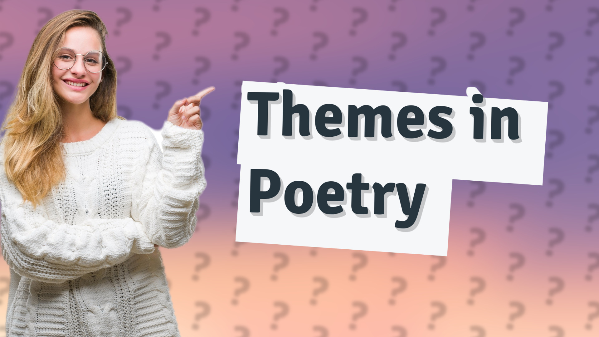 Themes in Poetry