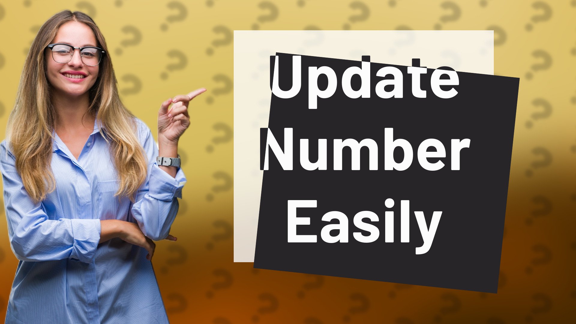 Update Number Easily