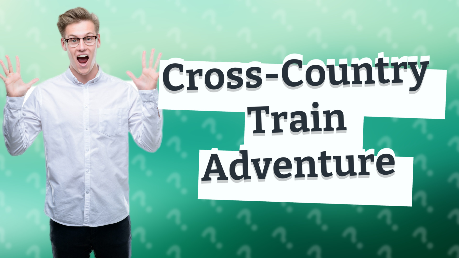 Cross-Country Train Adventure