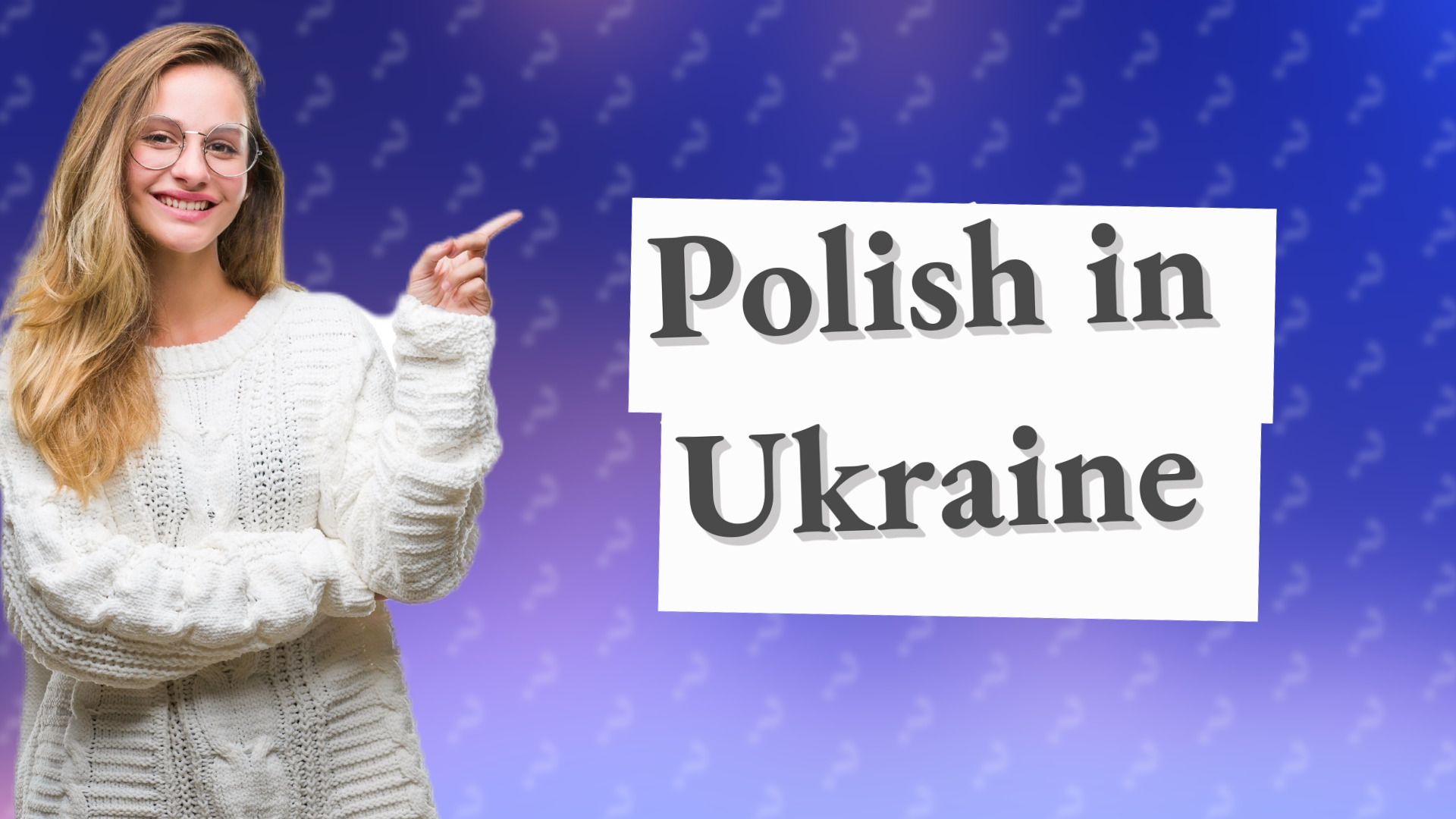 Polish in Ukraine