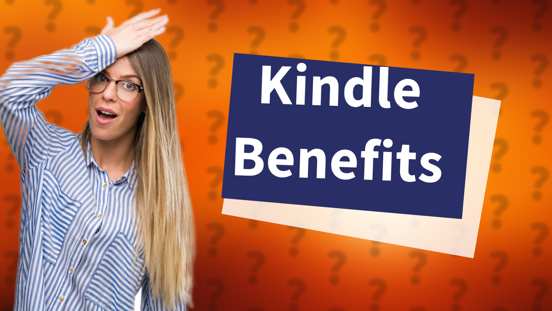 Kindle Benefits