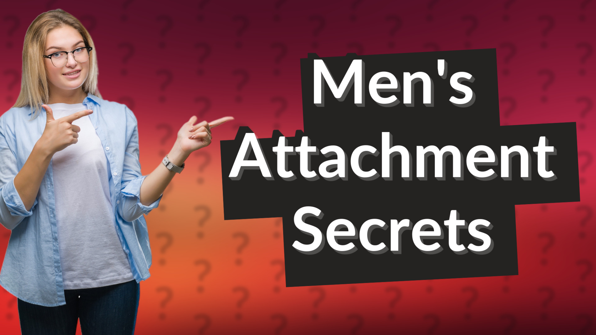 Men's Attachment Secrets