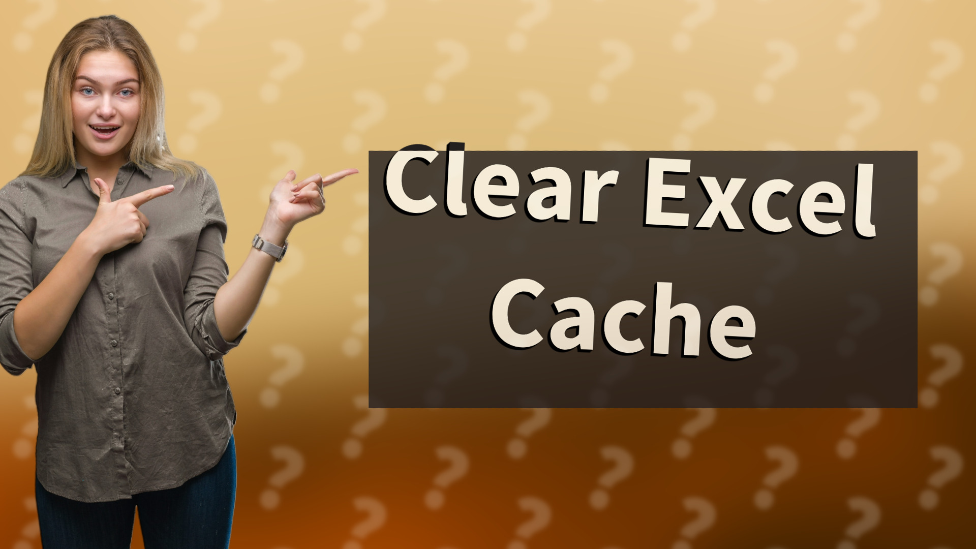 Clear Excel Cache