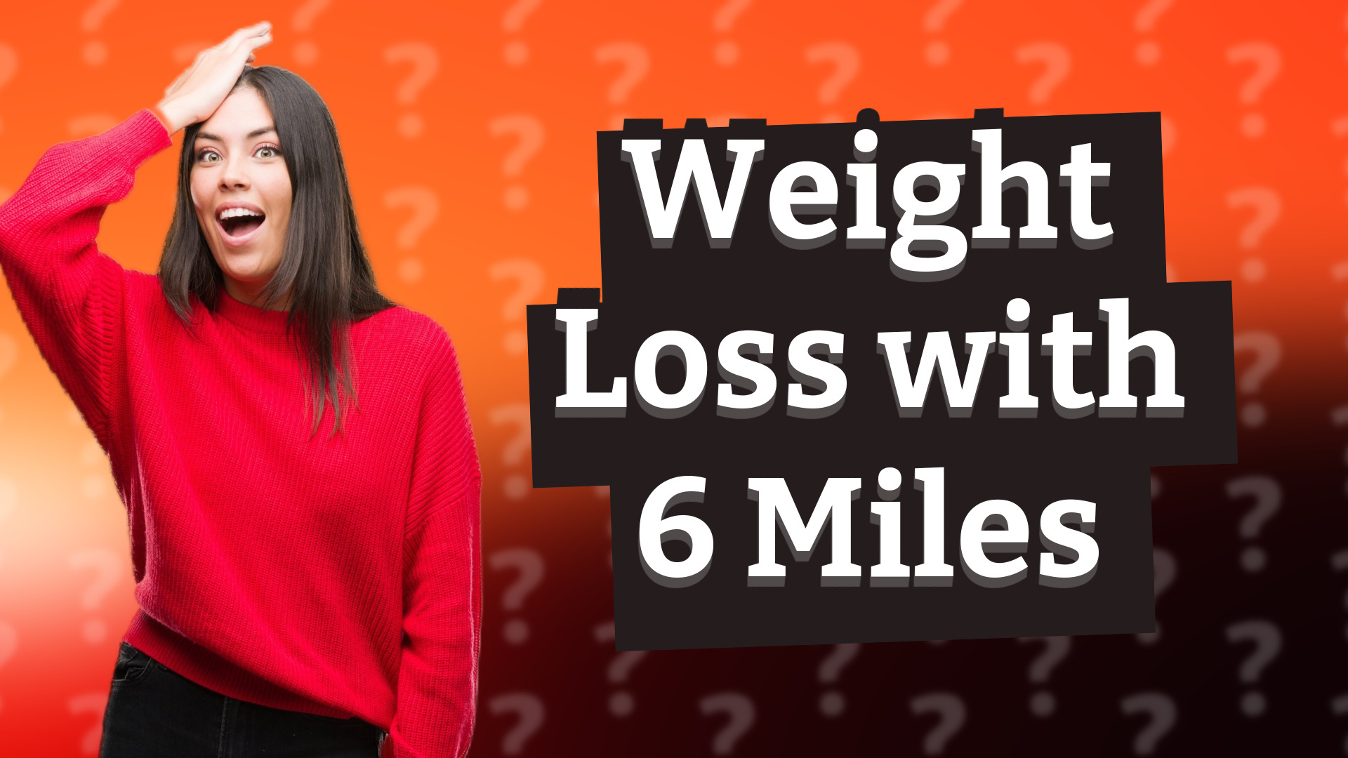 Weight Loss with 6 Miles