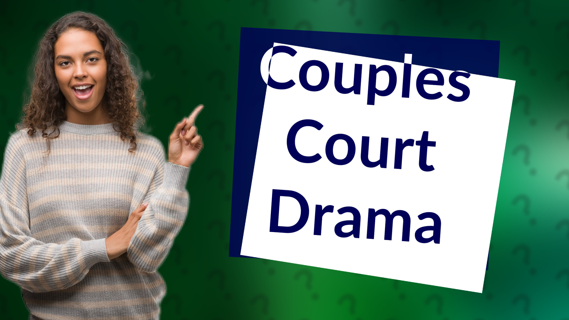 Couples Court Drama