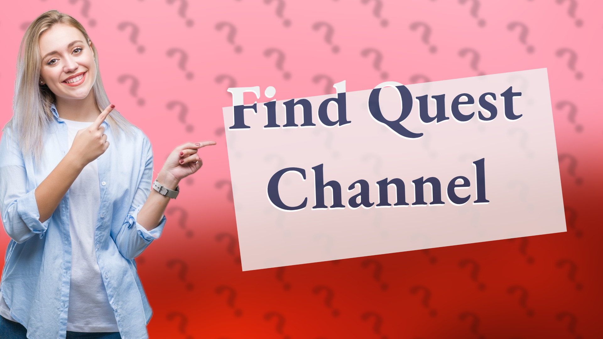 Find Quest Channel