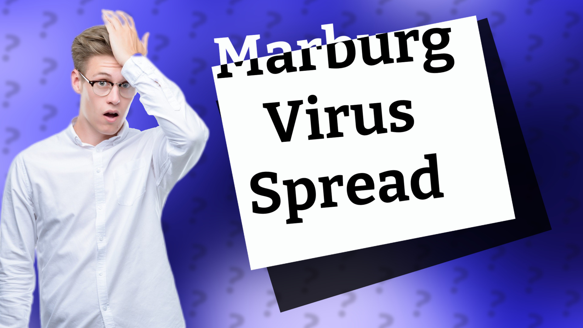 Marburg Virus Spread
