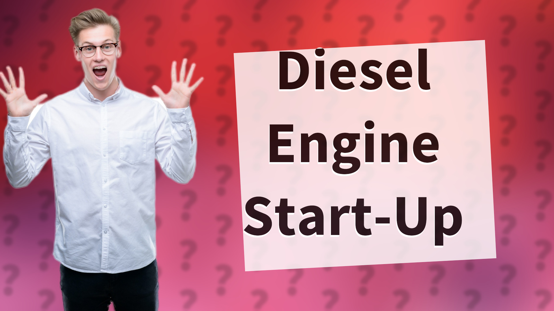 Diesel Engine Start-Up