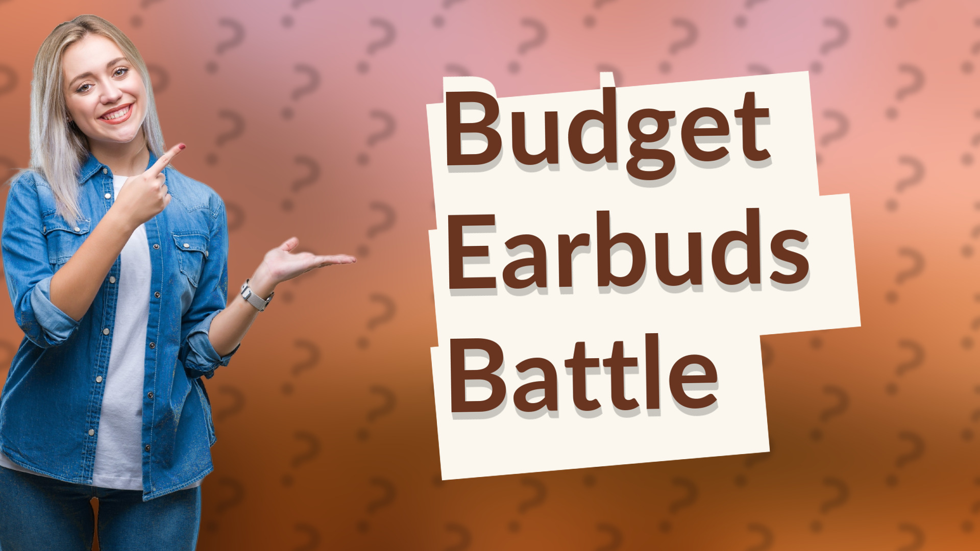 Budget Earbuds Battle