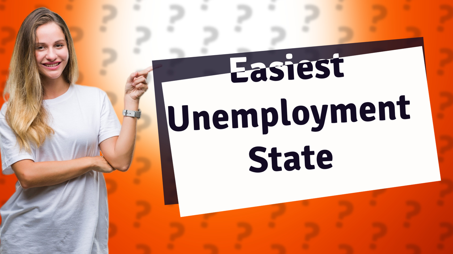 Easiest Unemployment State