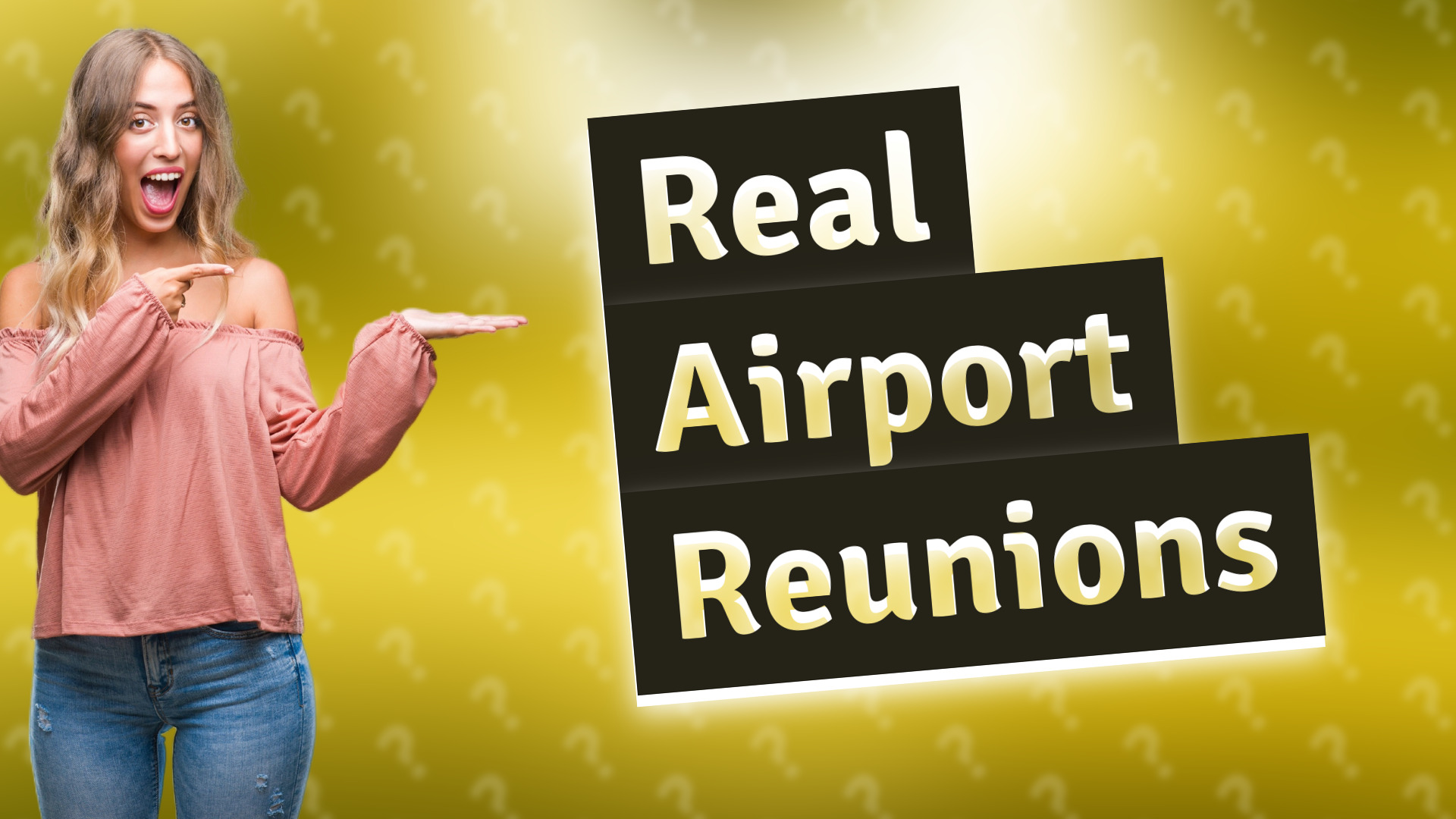 Real Airport Reunions