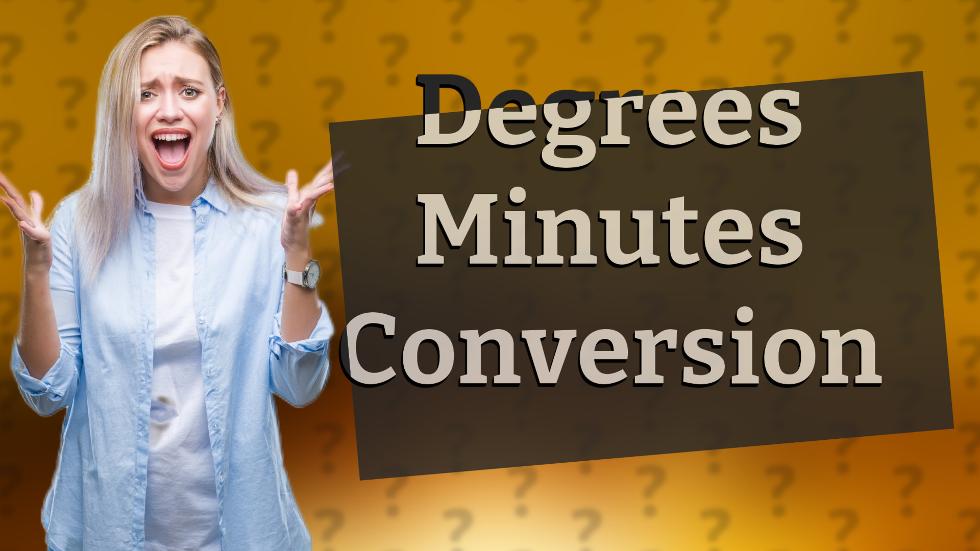Degrees Minutes Conversion