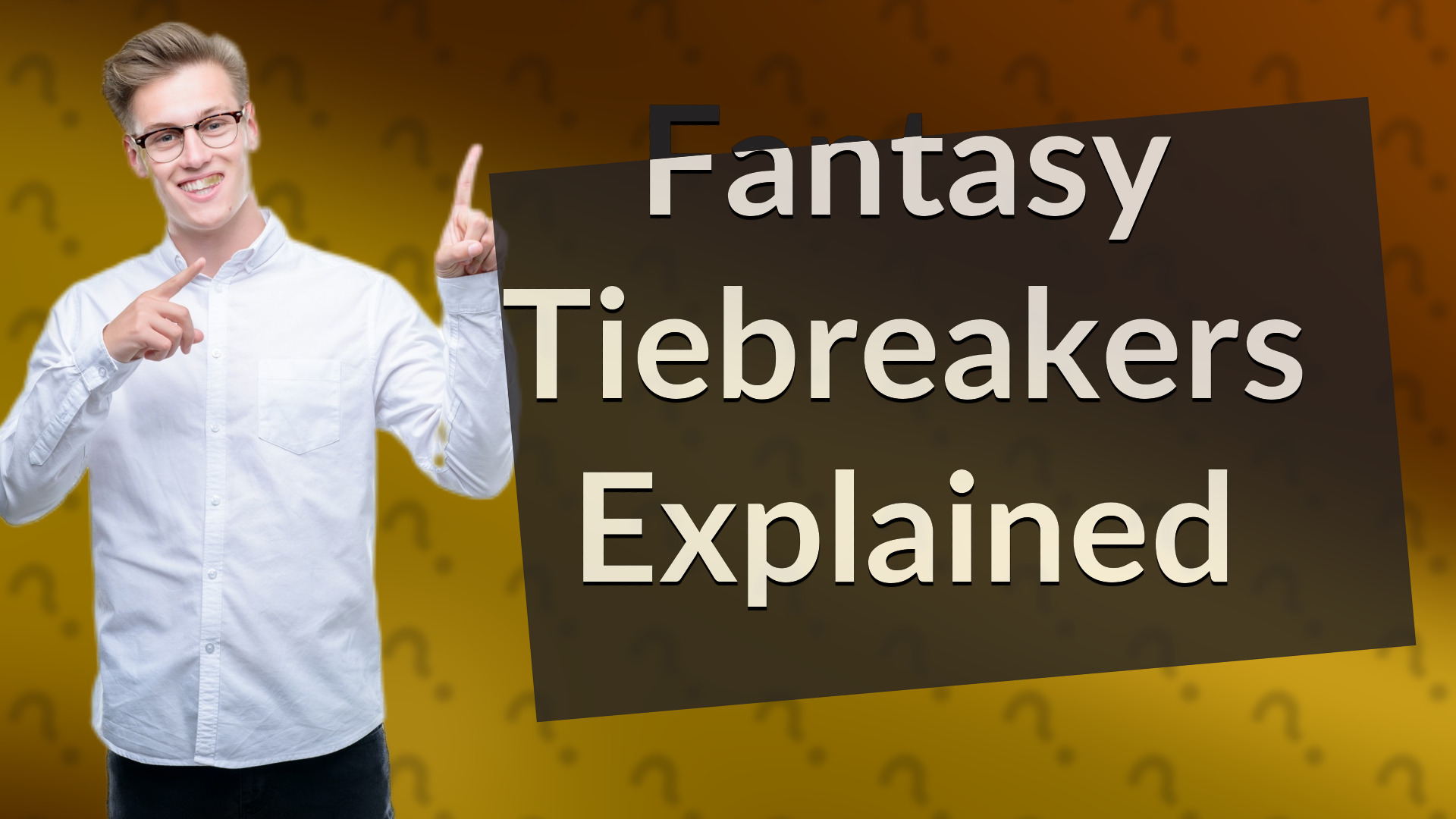 Fantasy Tiebreakers Explained