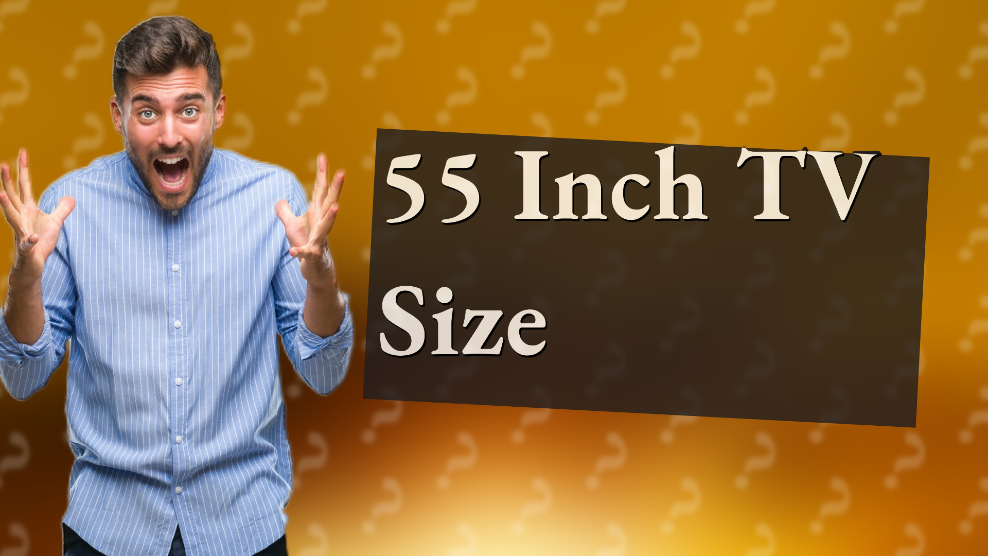 55 Inch TV Size