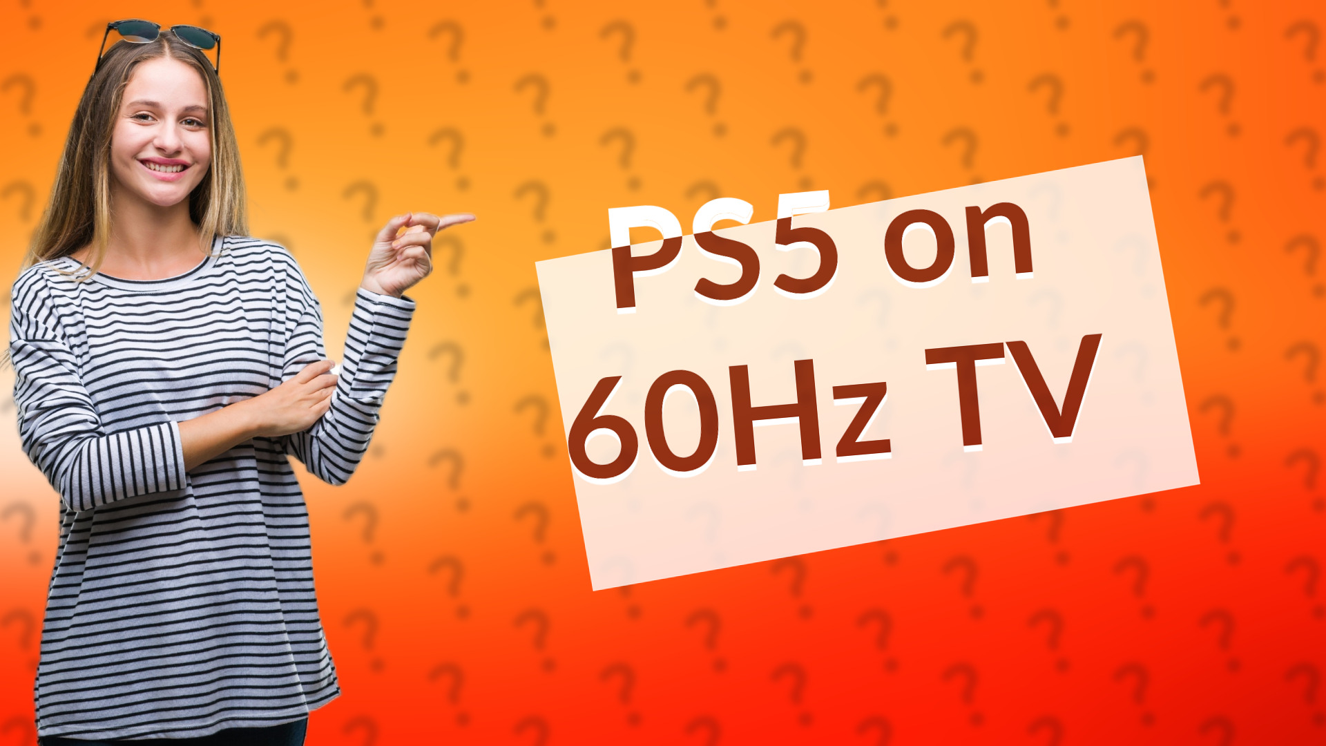 PS5 on 60Hz TV