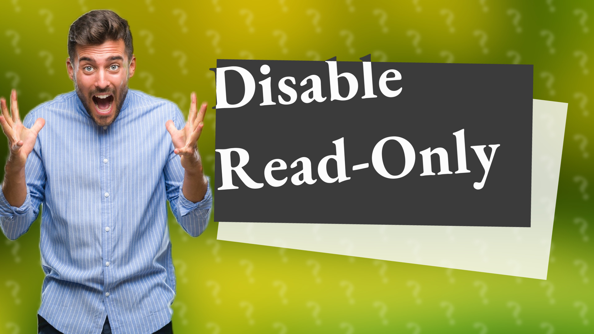 Disable Read-Only