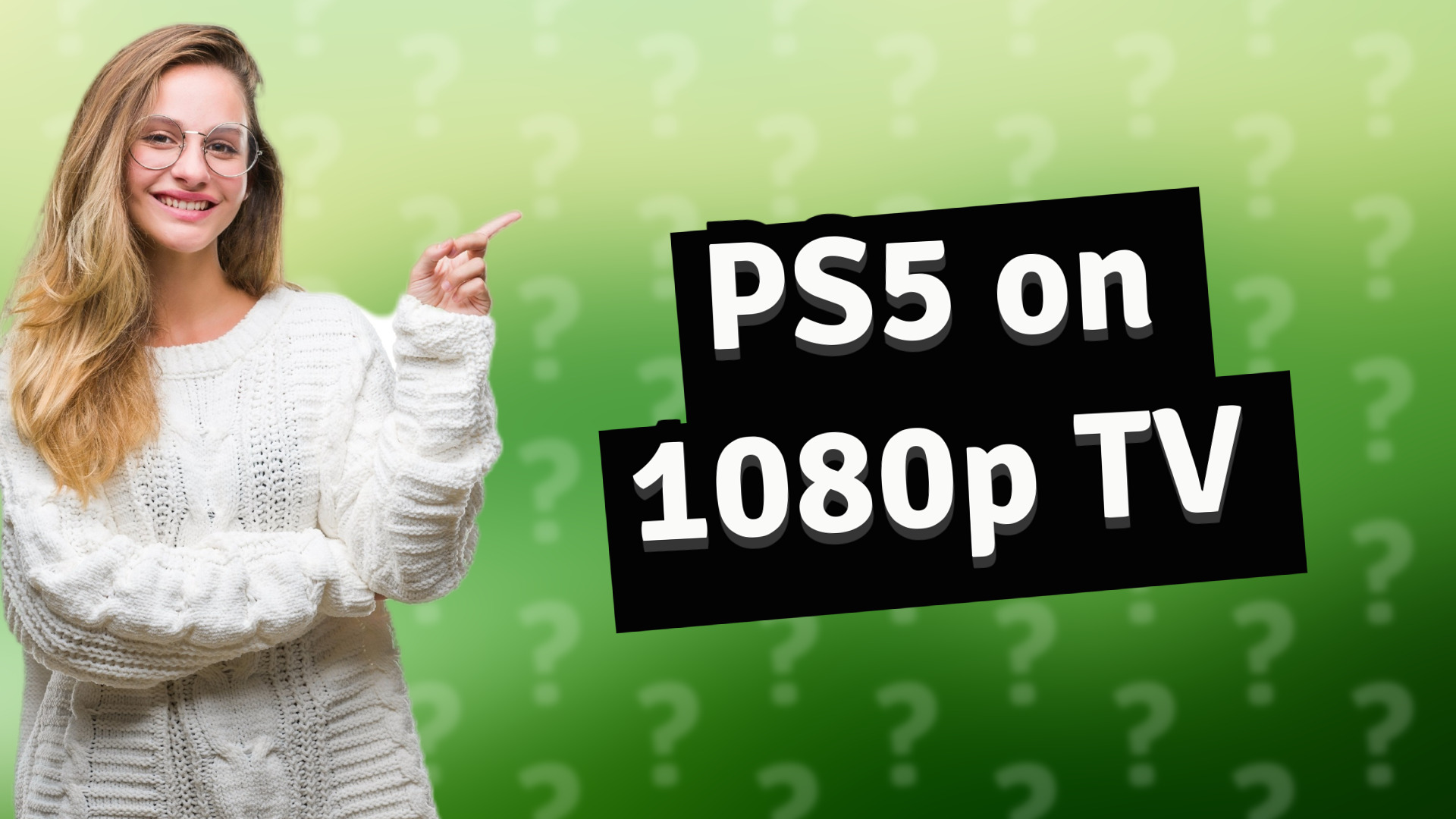 PS5 on 1080p TV
