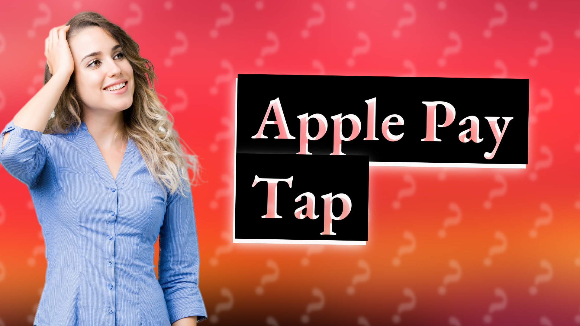 Apple Pay Tap