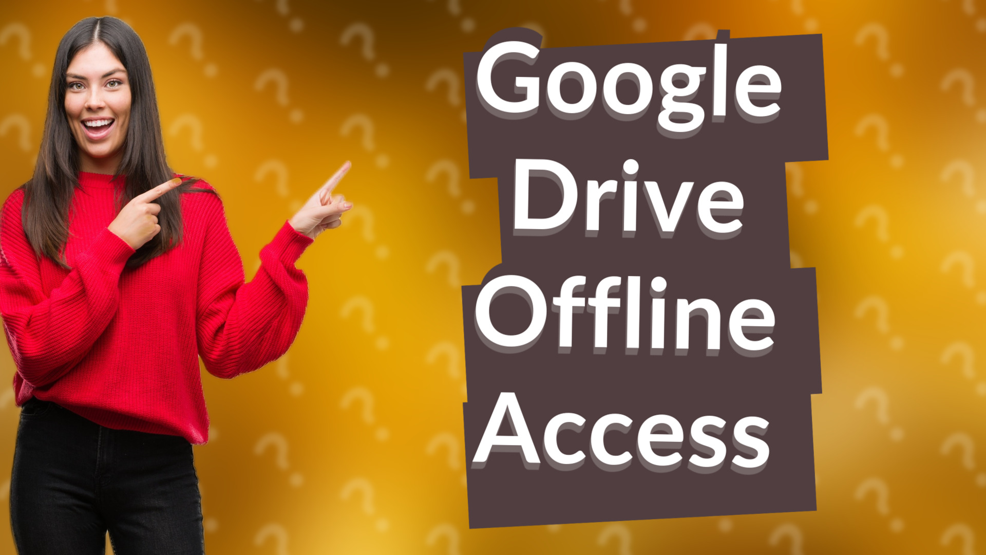 Google Drive Offline Access