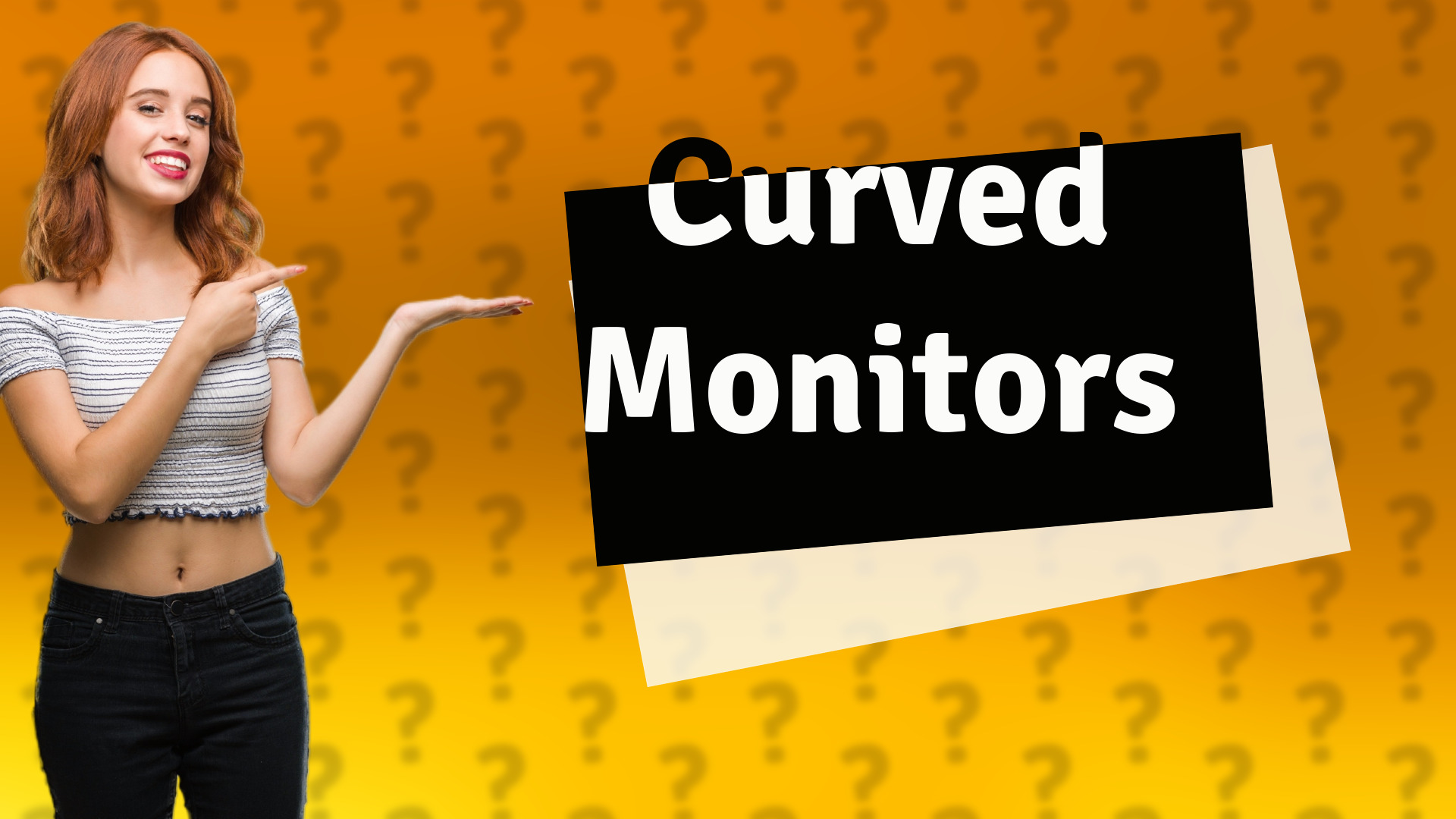 Curved Monitors