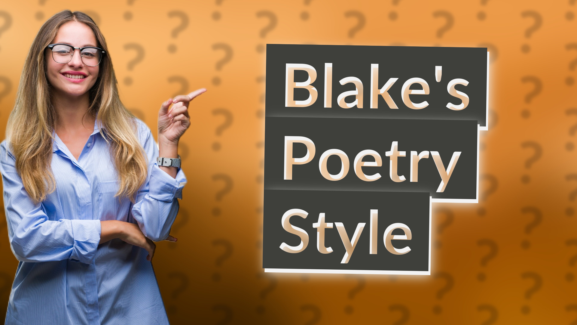 Blake's Poetry Style
