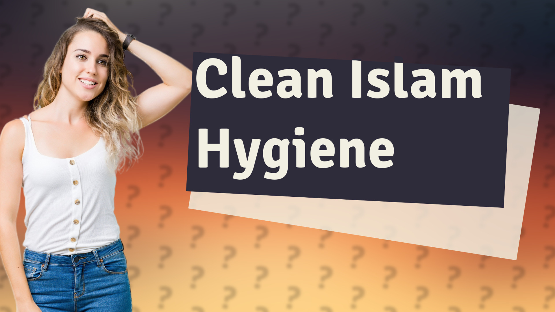 Clean Islam Hygiene