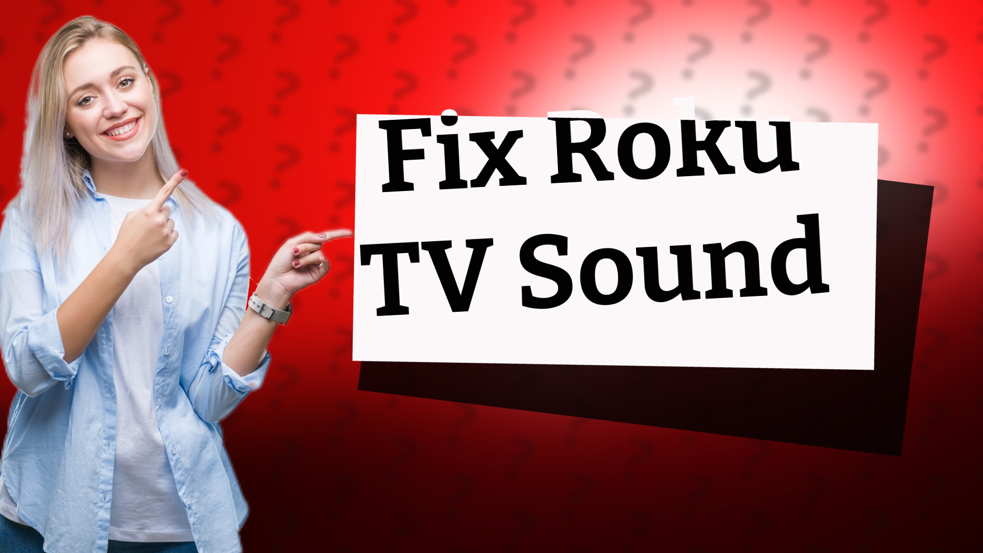 Fix Roku TV Sound