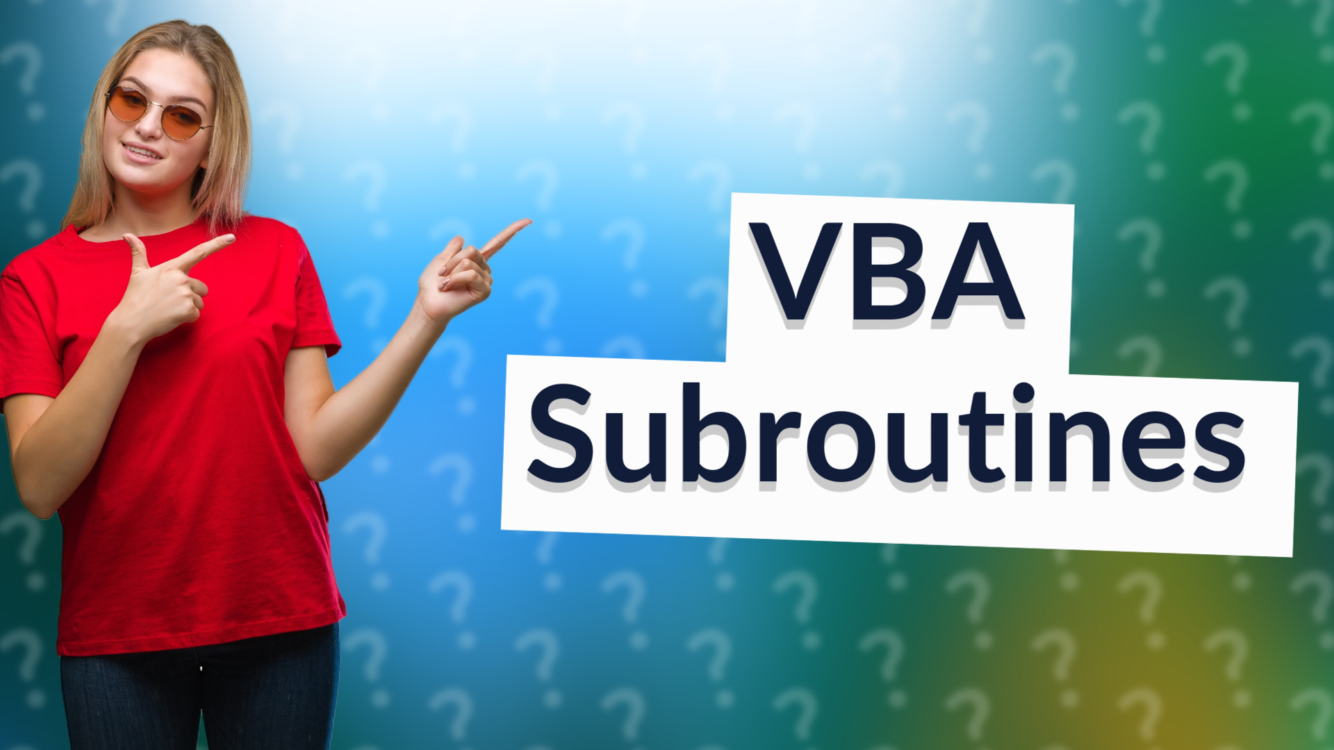VBA Subroutines