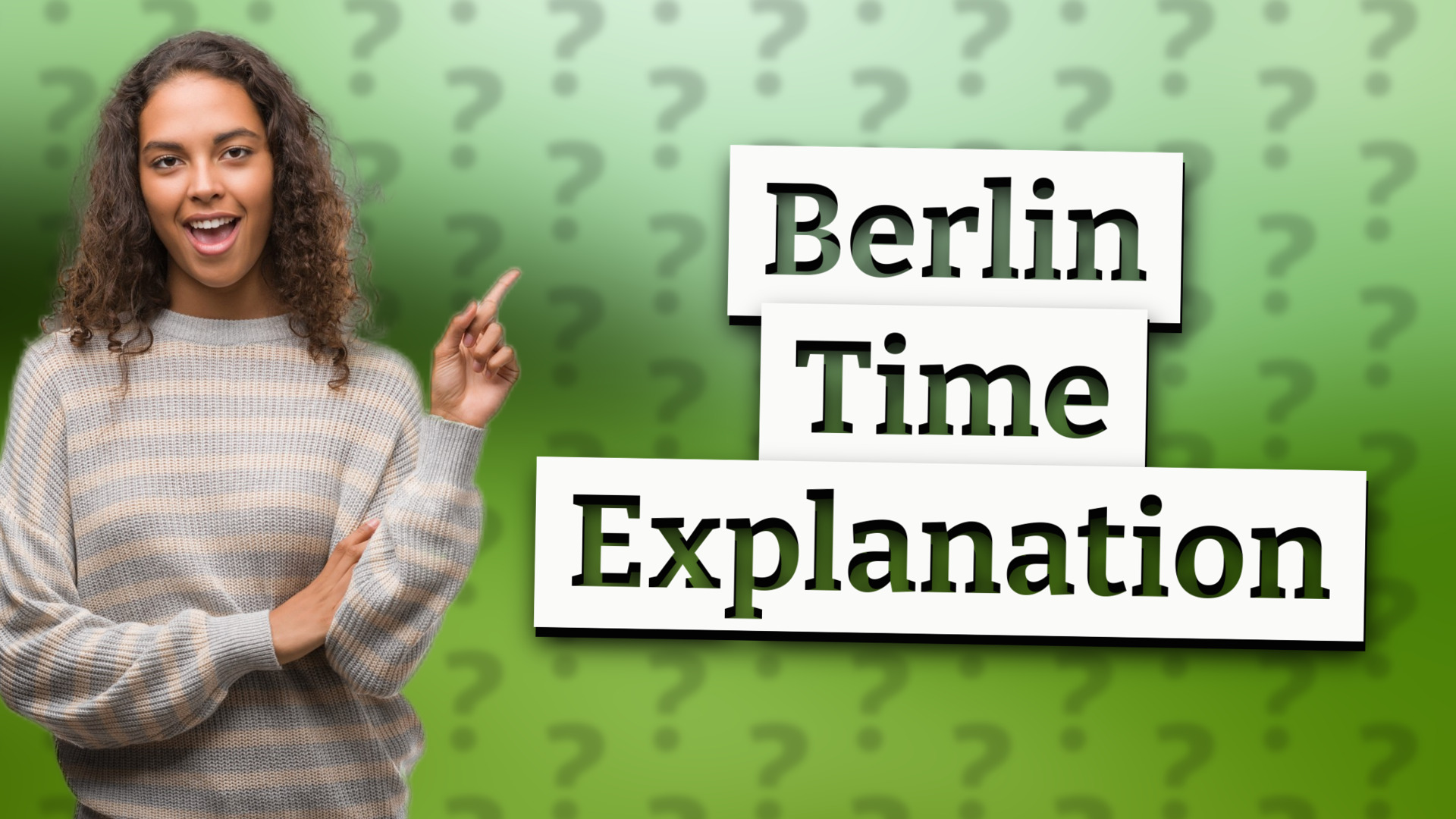 Berlin Time Explanation