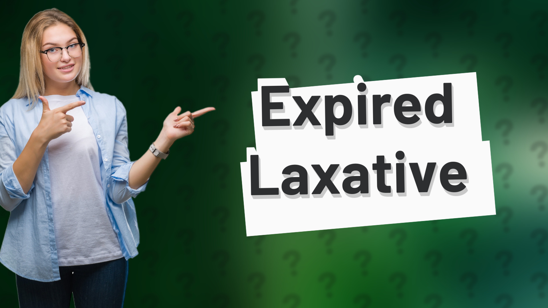 Expired Laxative