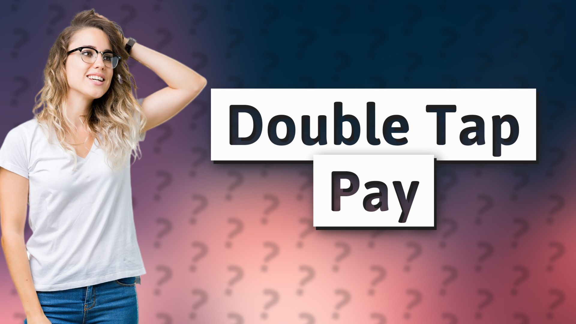 Double Tap Pay