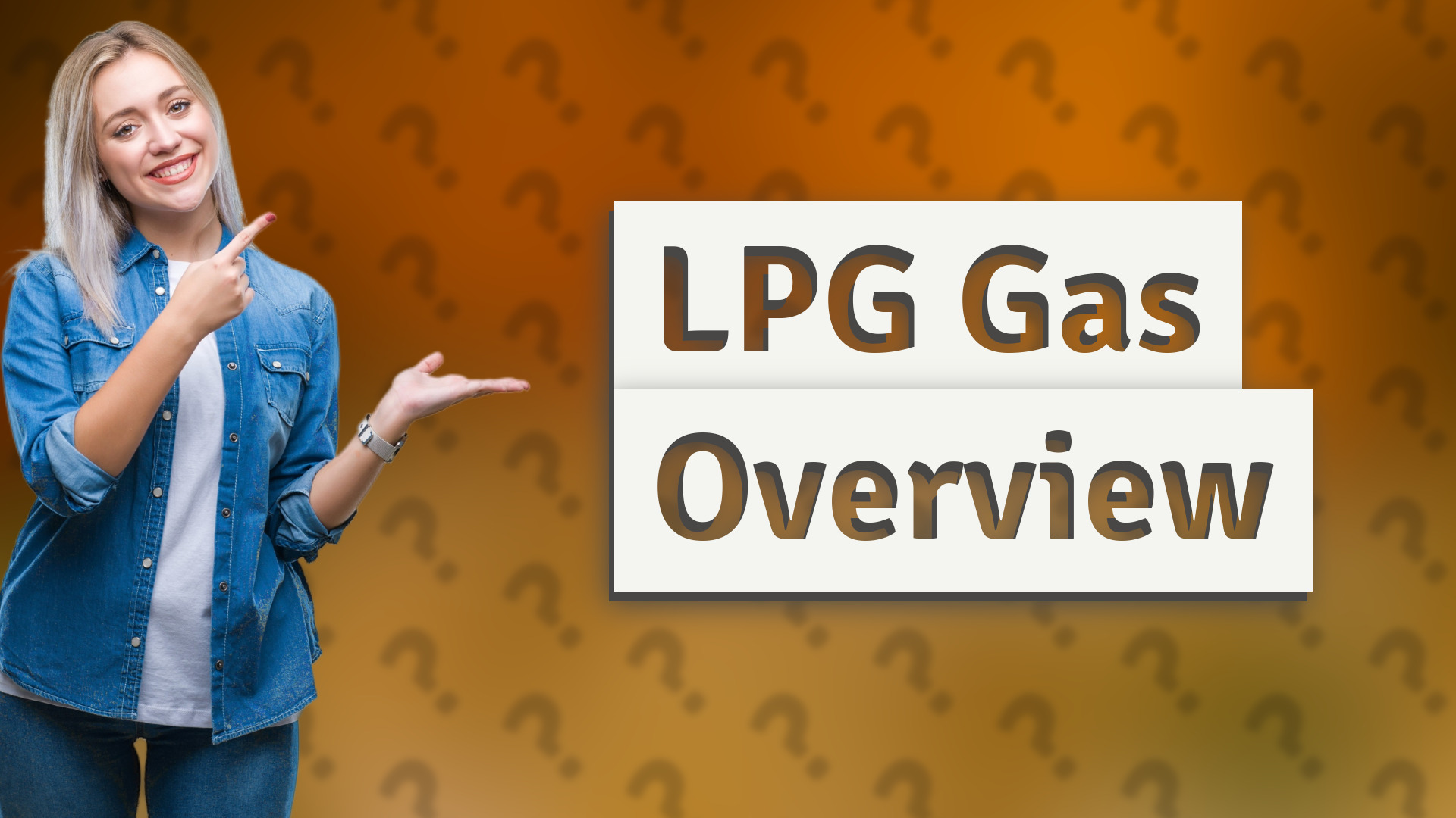 LPG Gas Overview