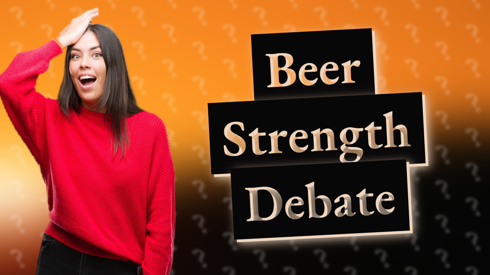 Beer Strength Debate
