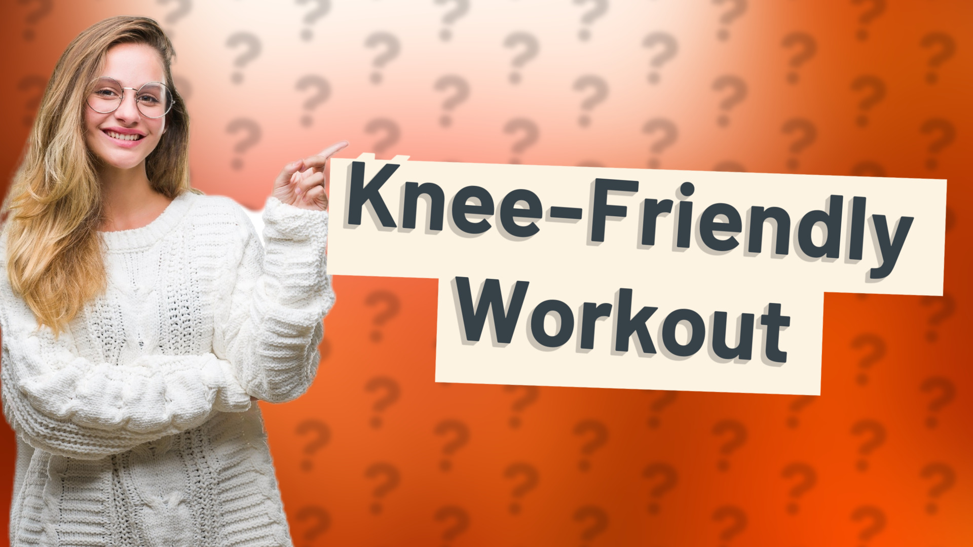 Knee-Friendly Workout