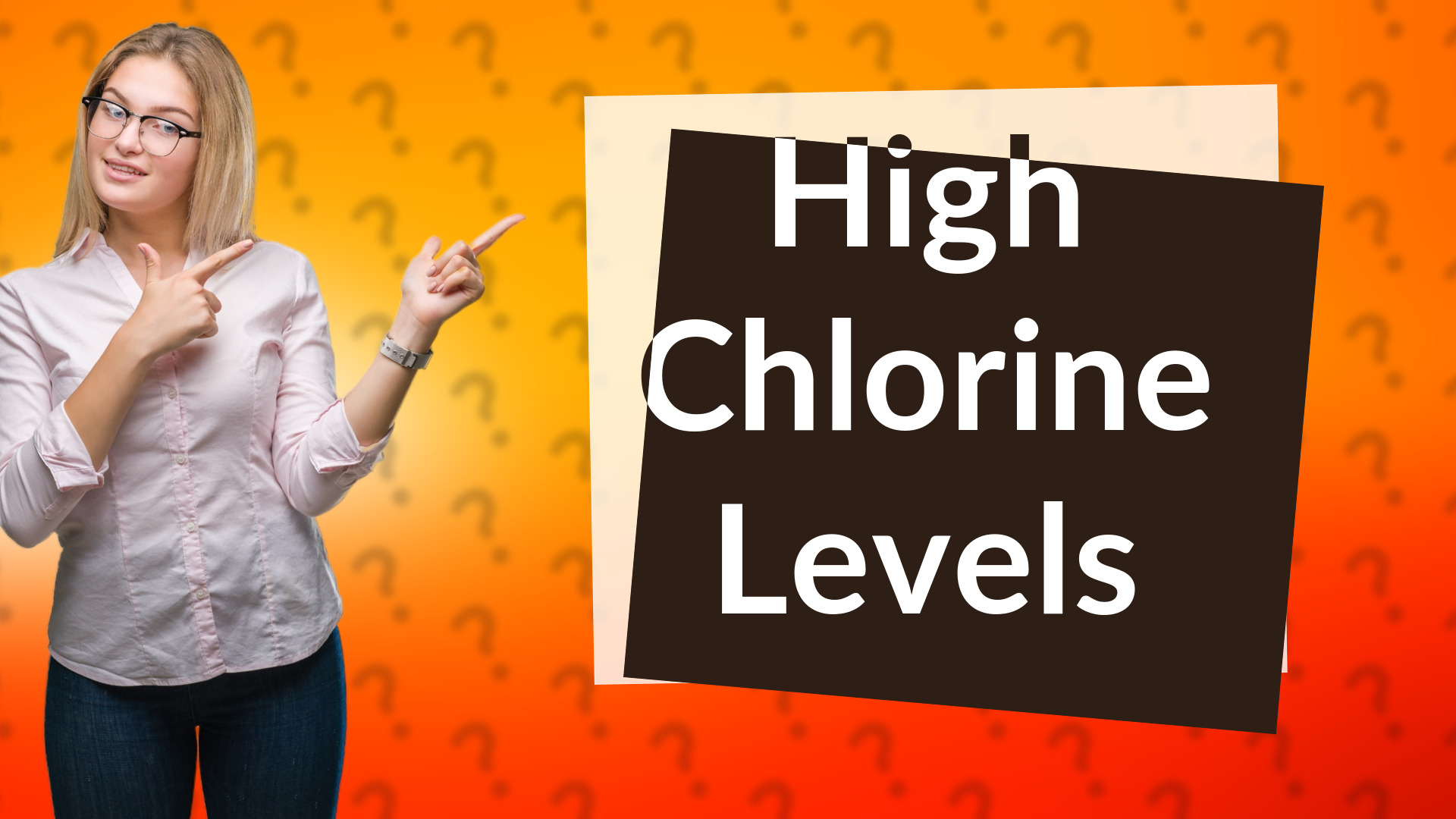 High Chlorine Levels