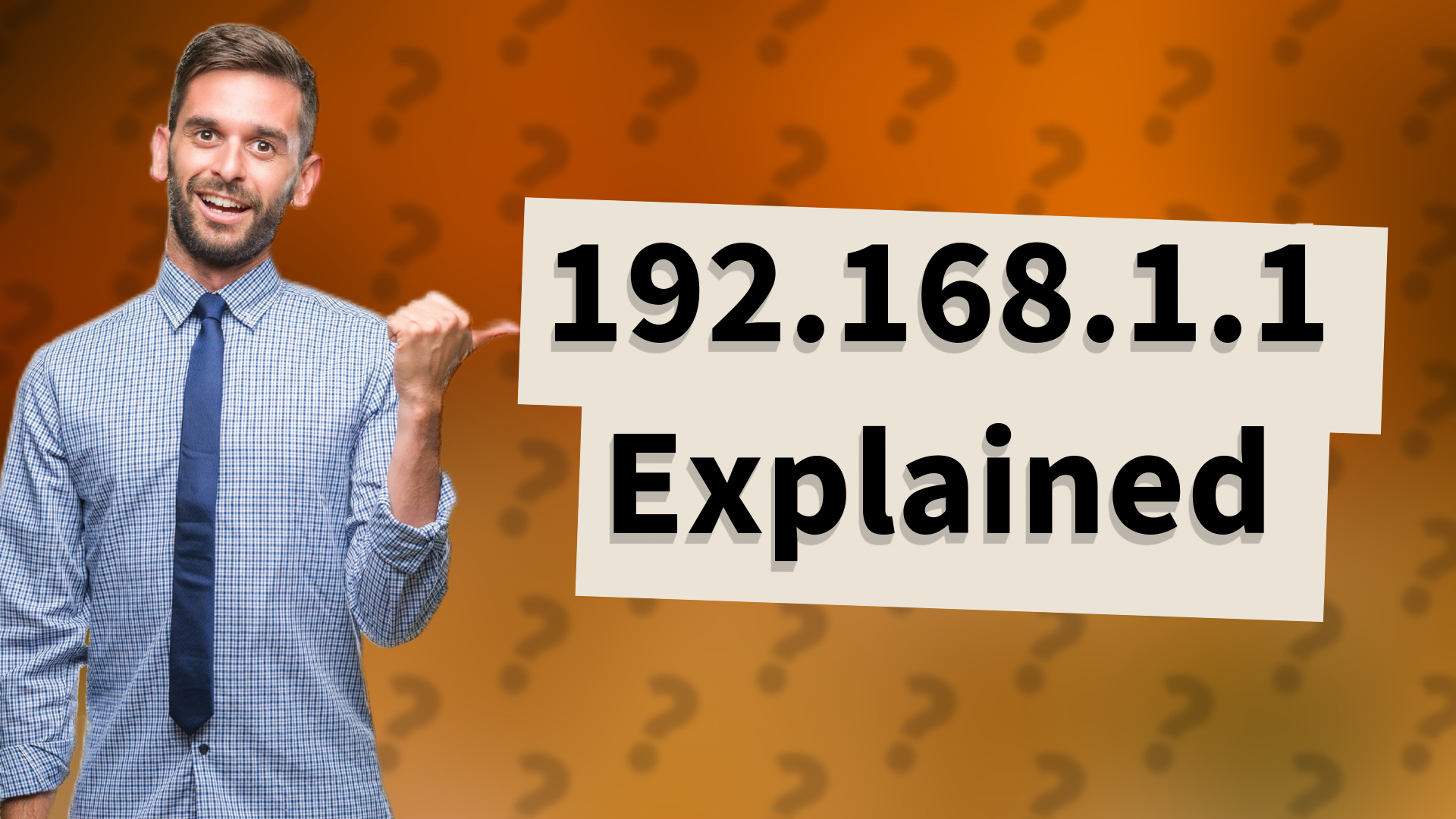 192.168.1.1 Explained