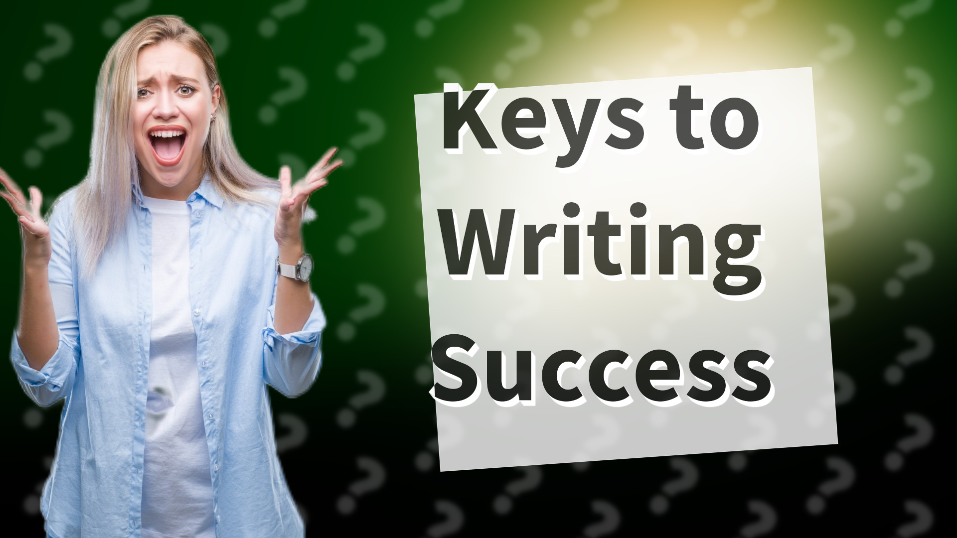Keys to Writing Success