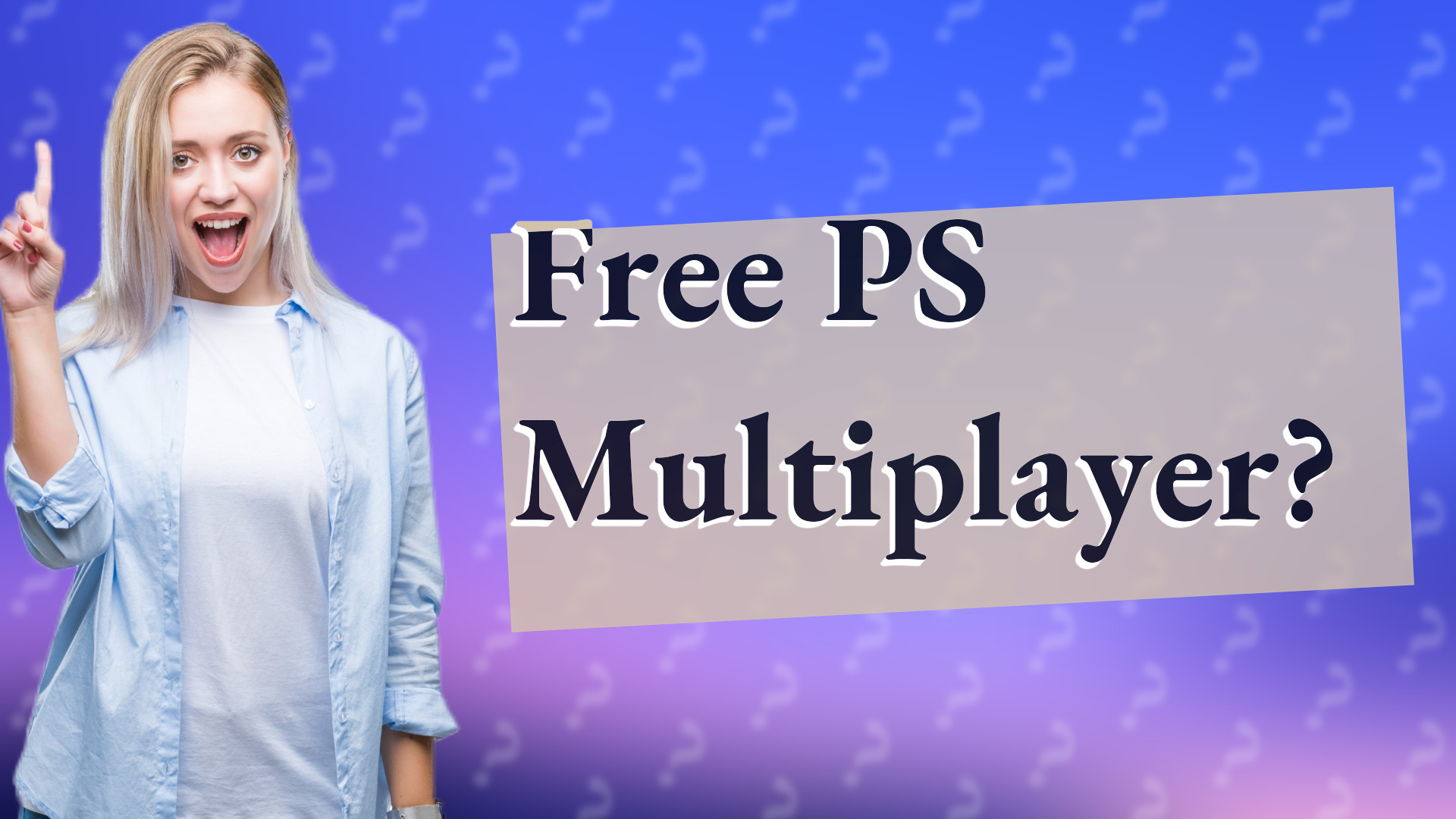 Free PS Multiplayer?