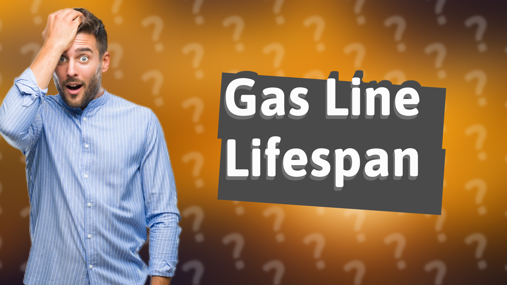 Gas Line Lifespan