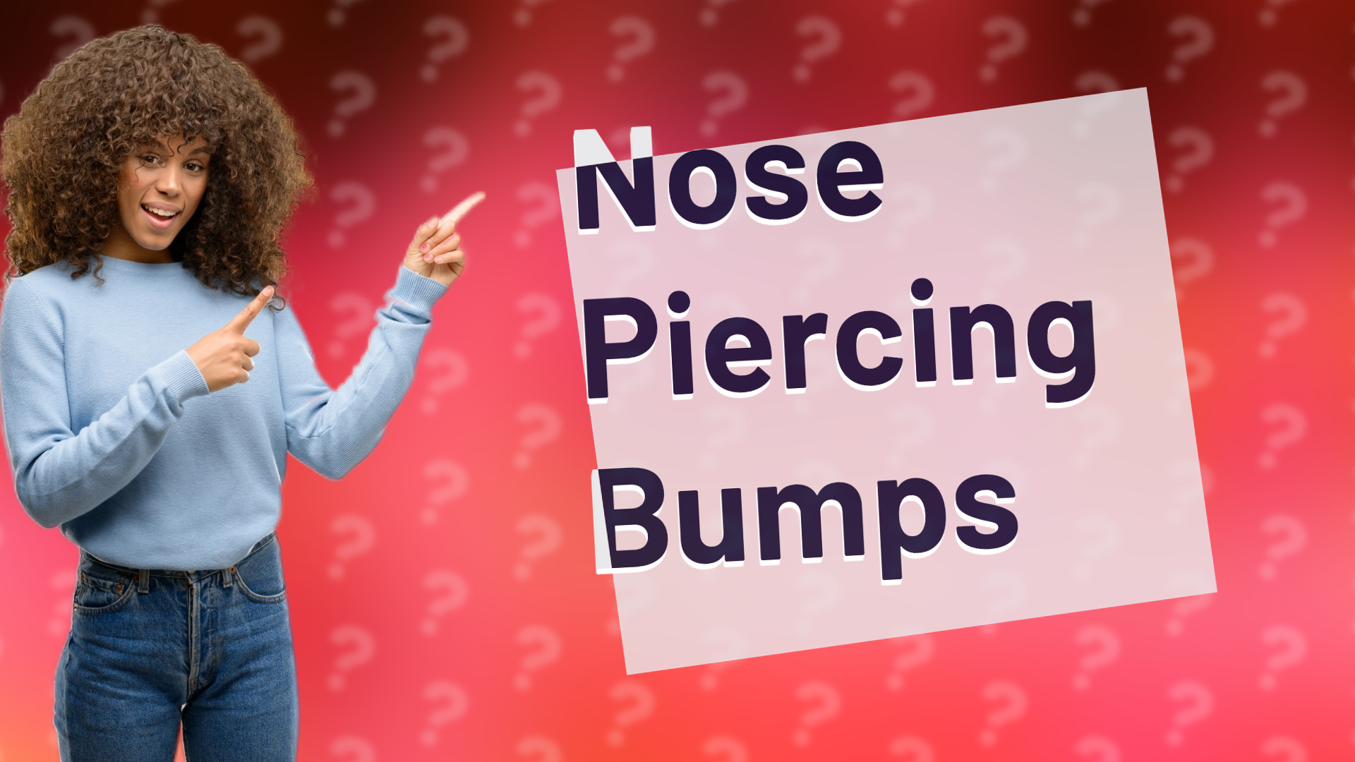 Nose Piercing Bumps