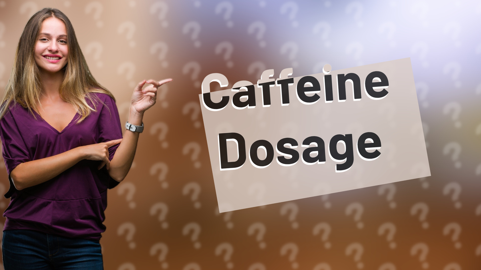 Caffeine Dosage