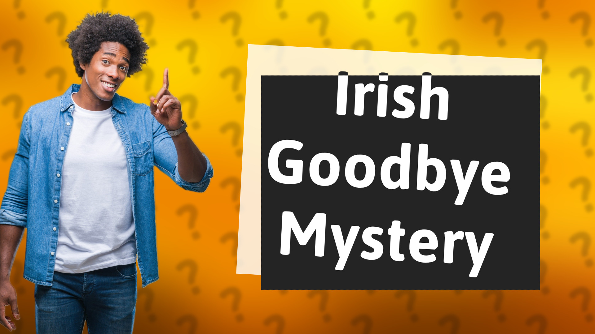 Irish Goodbye Mystery